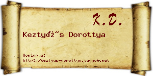 Keztyüs Dorottya névjegykártya